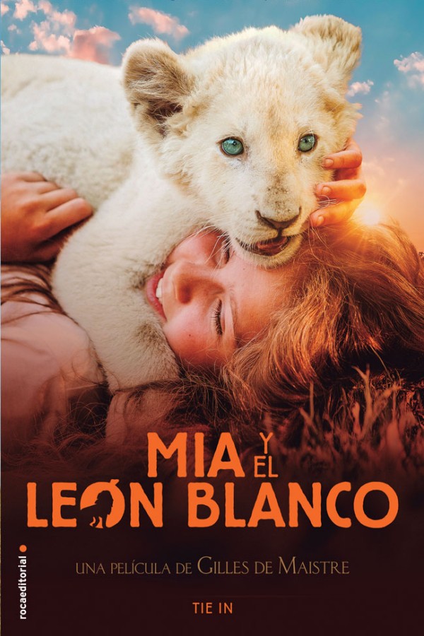 Mia y el león blanco