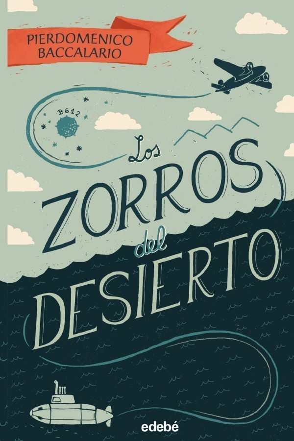 Los zorros del desierto