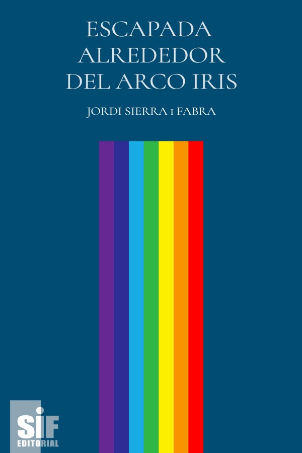 Escapada alrededor del arco iris