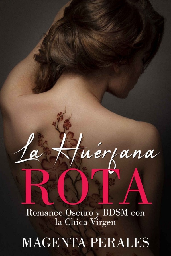 La huérfana rota