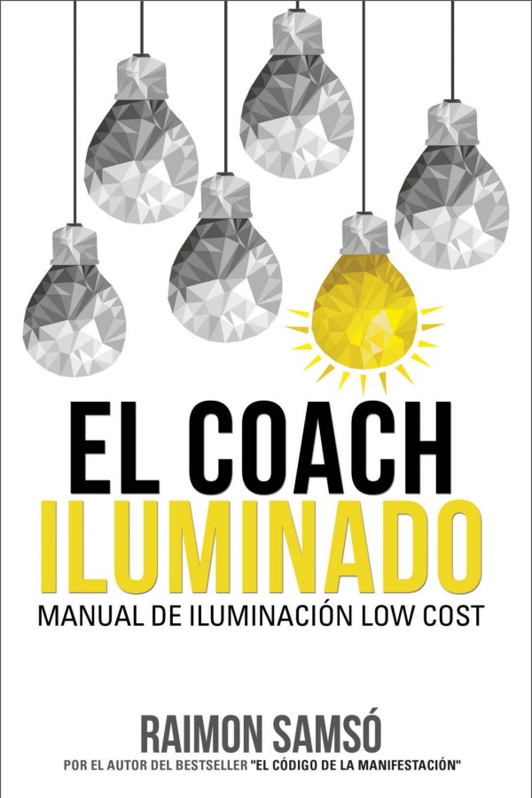 El coach Iluminado