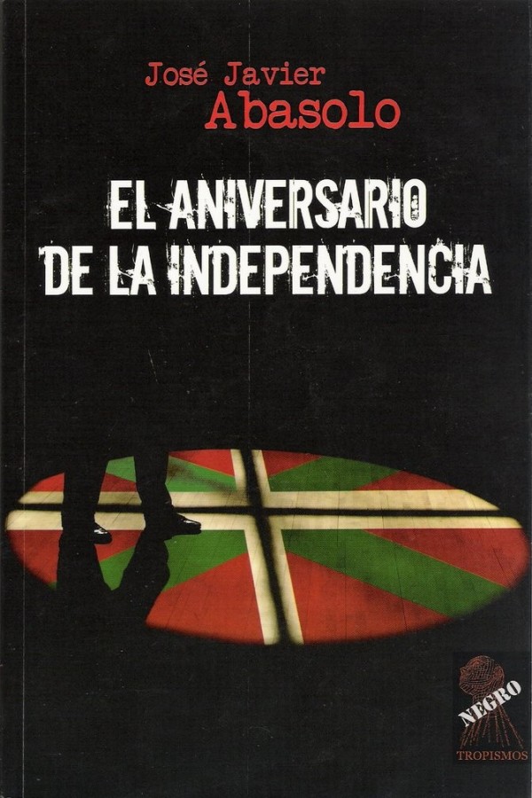 El aniversario de la independencia