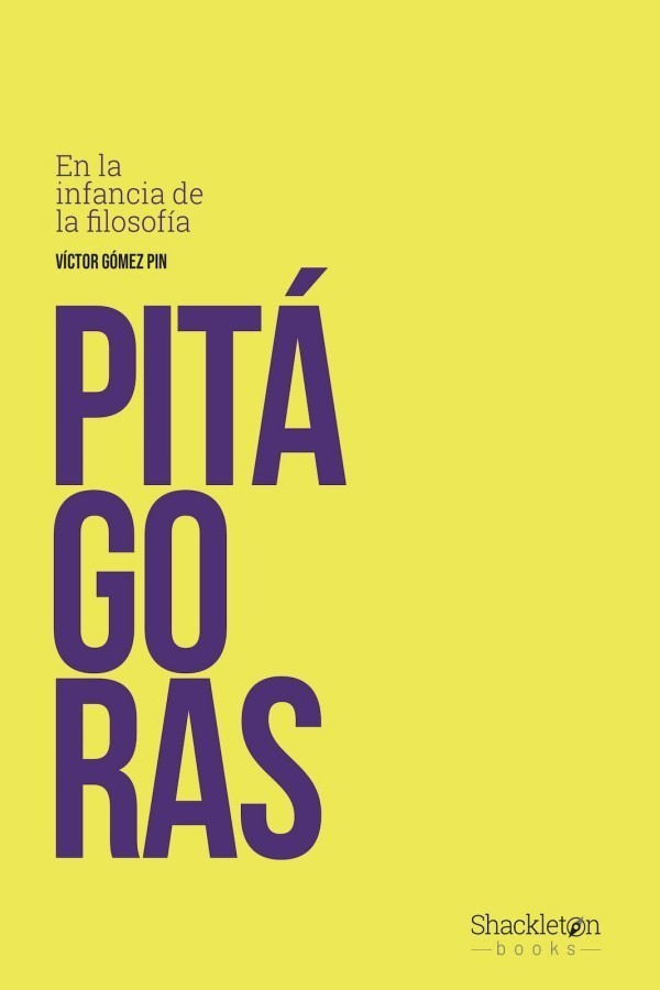 Pitágoras. En la infancia de la filosofía