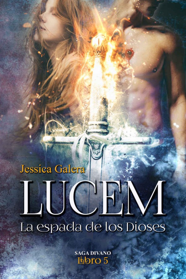 Lucem. La espada de los dioses
