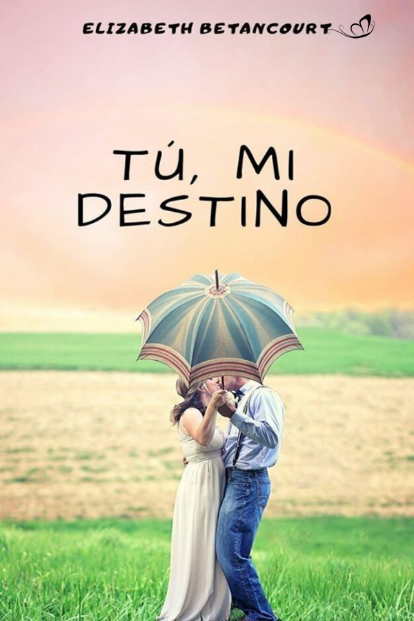 Tú, mi destino