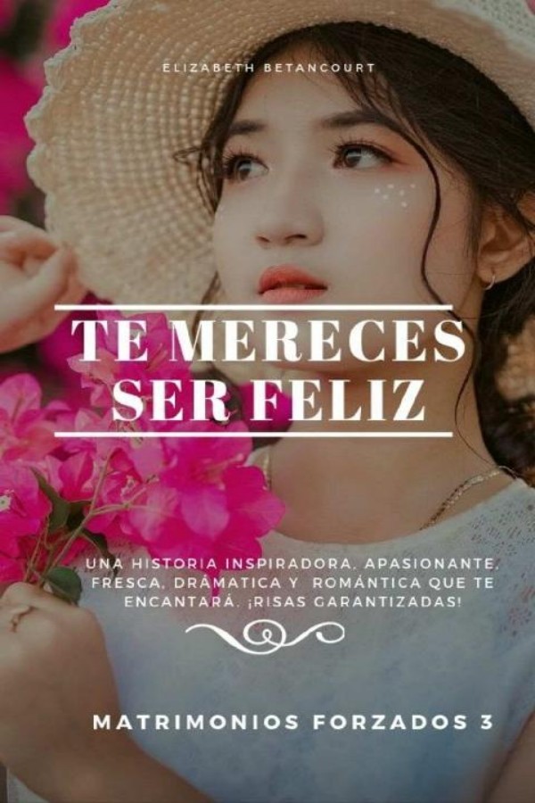 Te mereces ser feliz