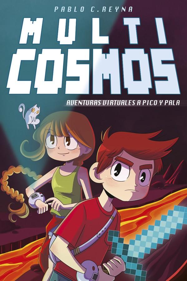 Multicosmos. Aventuras virtuales a pico y pala