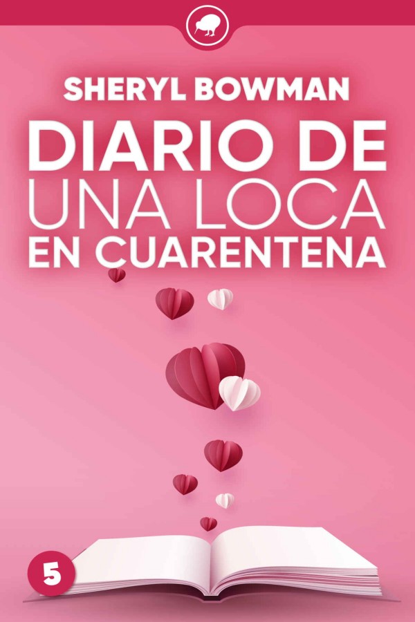 Diario de una loca en cuarentena