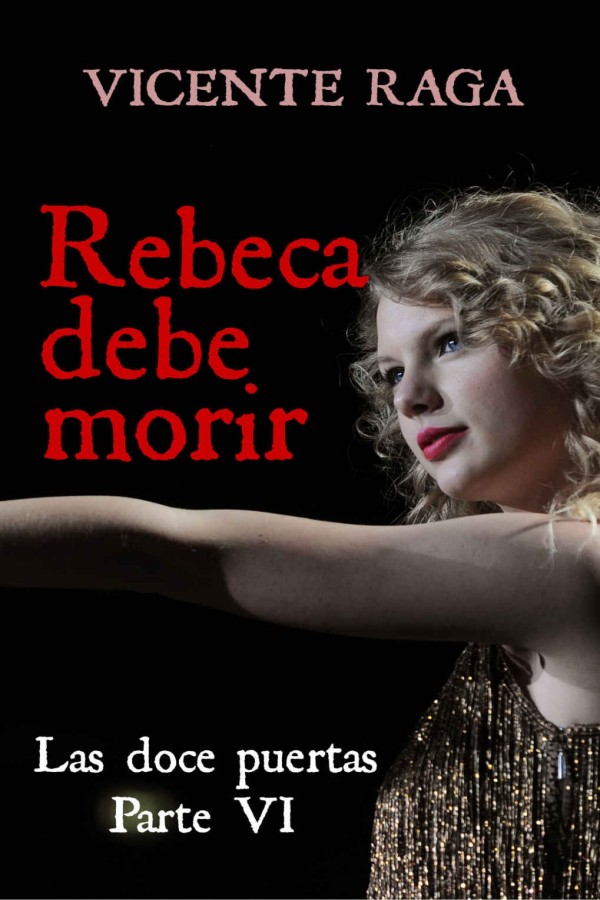 Rebeca debe morir