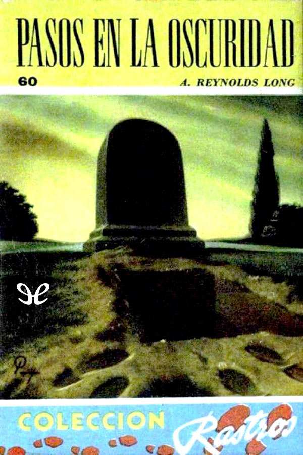 Pasos en la oscuridad