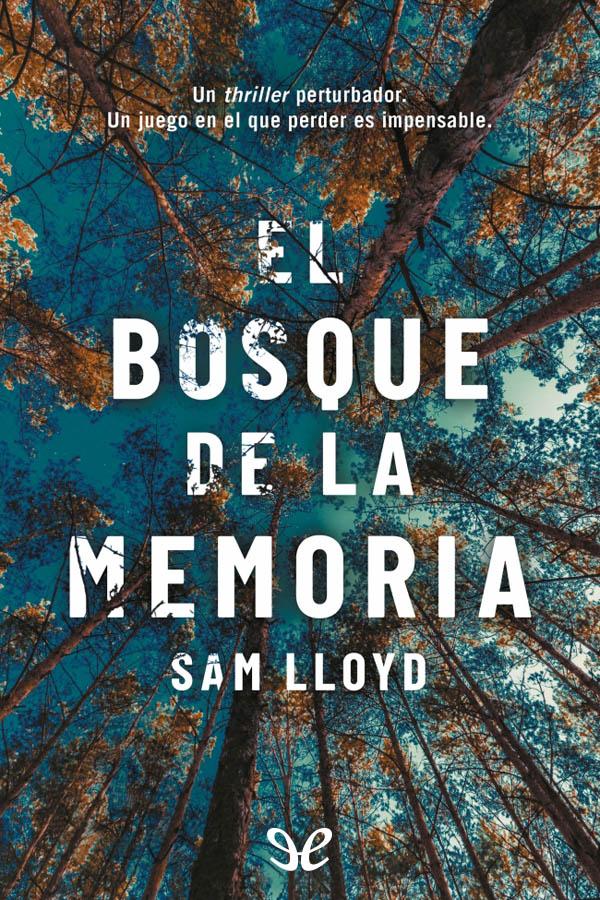 El bosque de la memoria