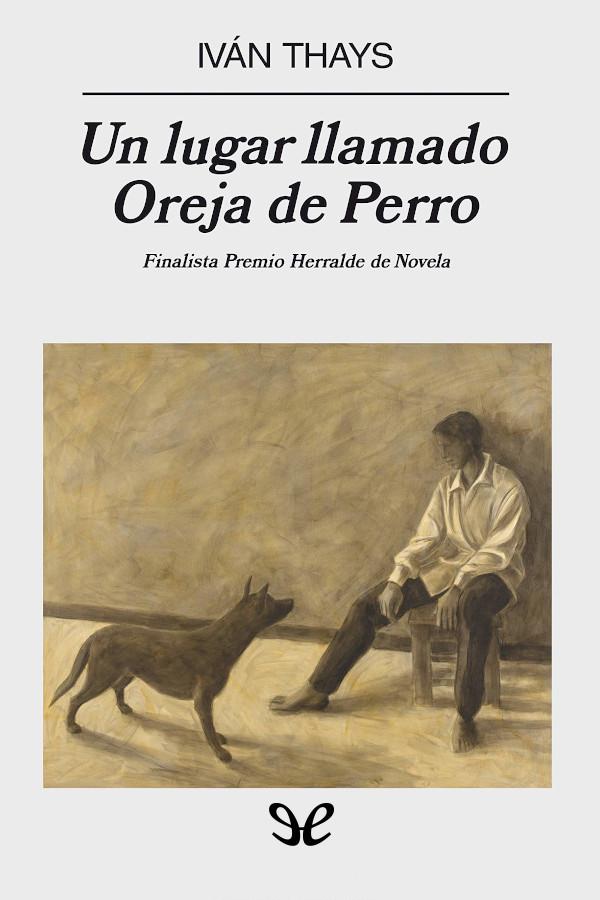 Un lugar llamado Oreja de Perro
