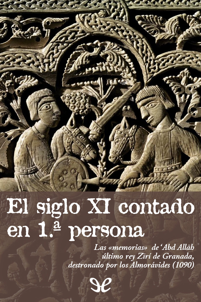 El Siglo XI en primera persona