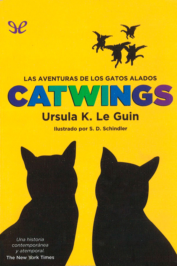 Catwings. Las aventuras de los gatos alados