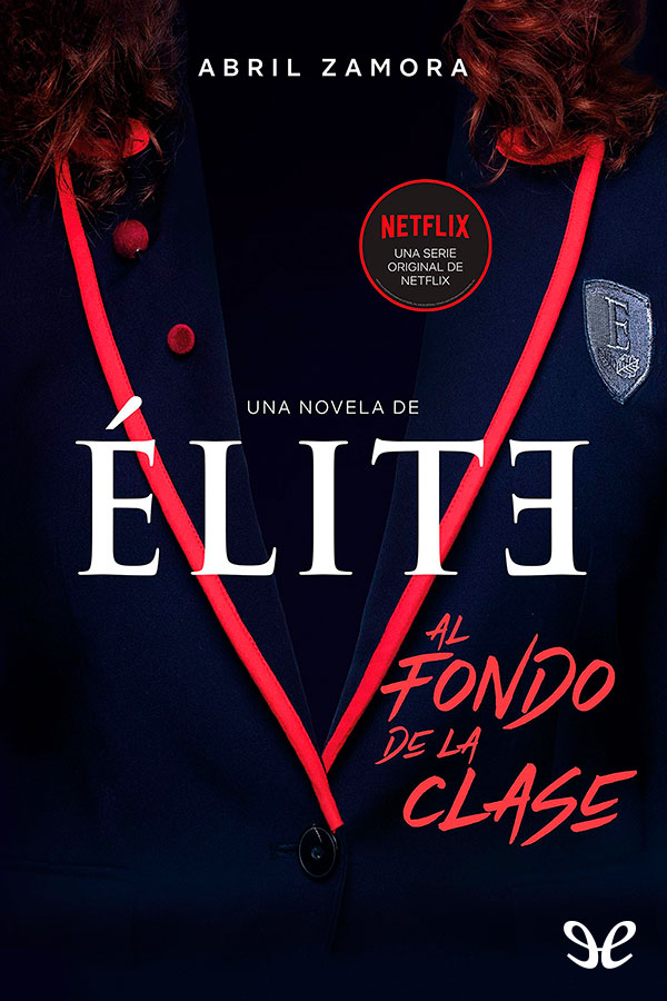 Élite: al fondo de la clase
