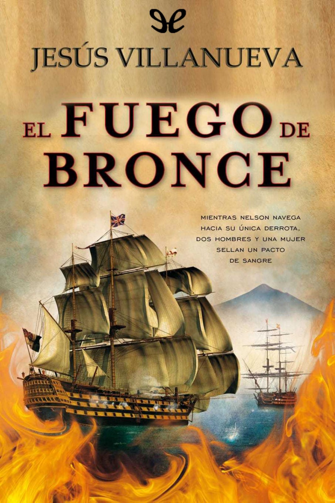 El fuego de bronce