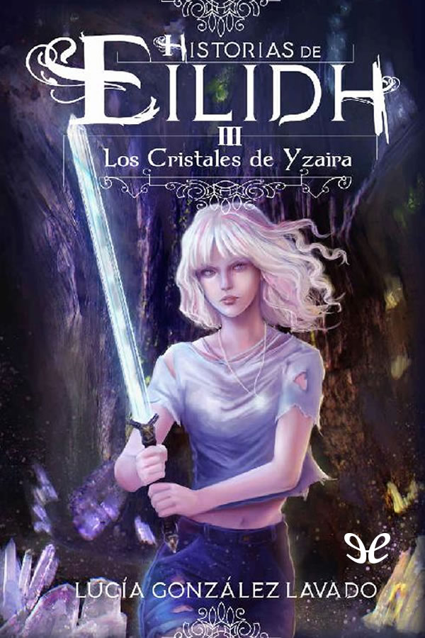 Los cristales de Yzaira