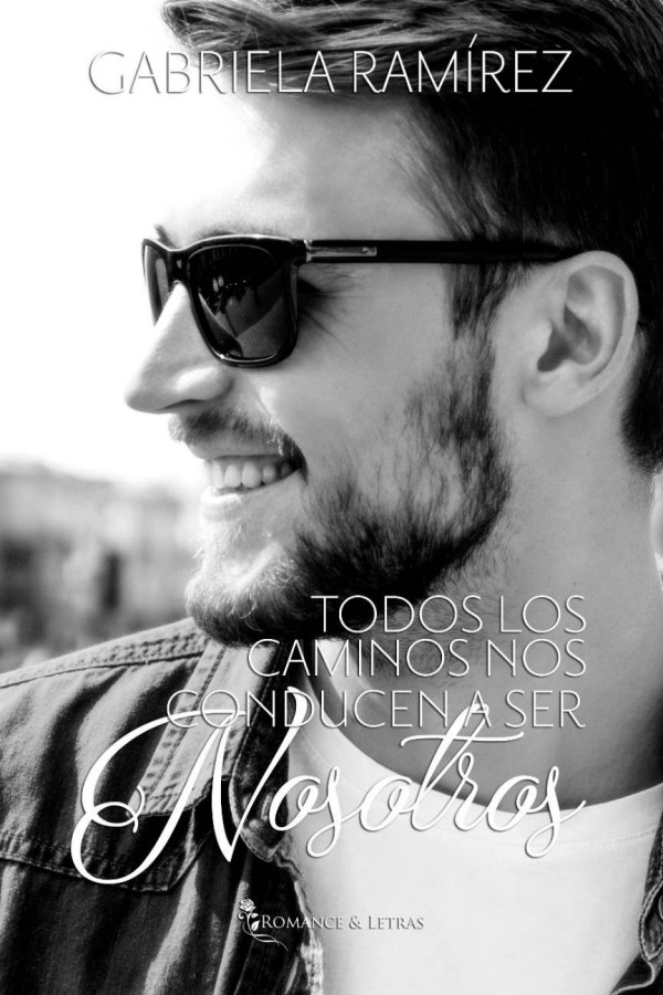 Todos los caminos nos conducen a ser nosotros