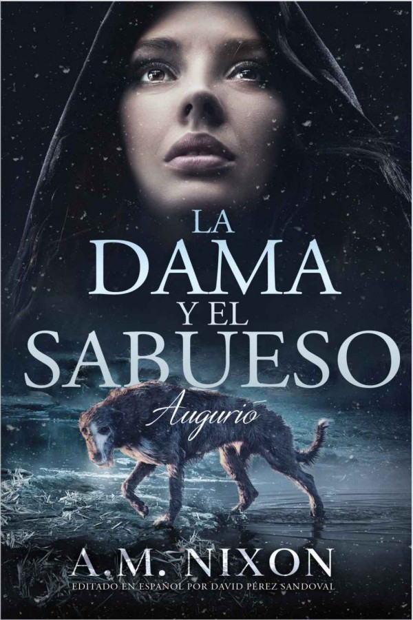 La dama y el sabueso: Augurio