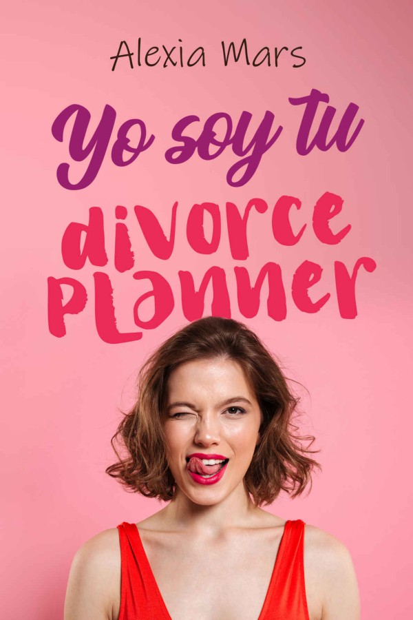Yo soy tu divorce planner