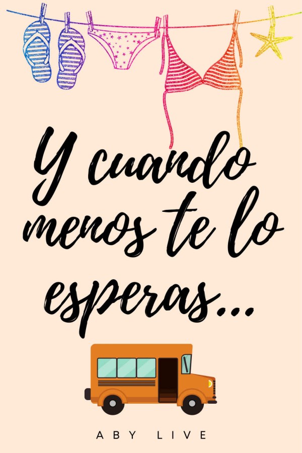 Y cuando menos te lo esperas…
