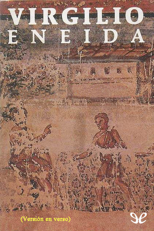 La Eneida [vers. verso]