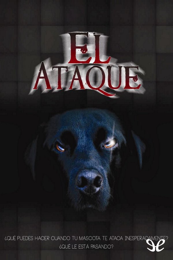 El ataque