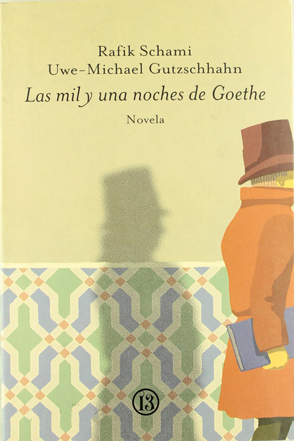 Las mil y una noches de Goethe (v. alt.)