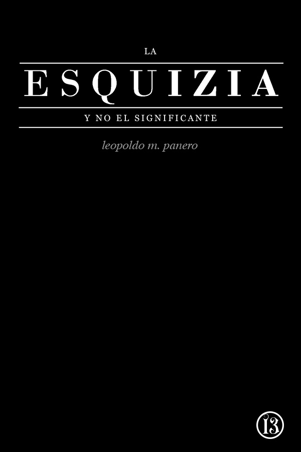 La esquizia, y no el significante