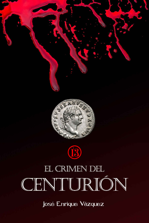 El crimen del centurión