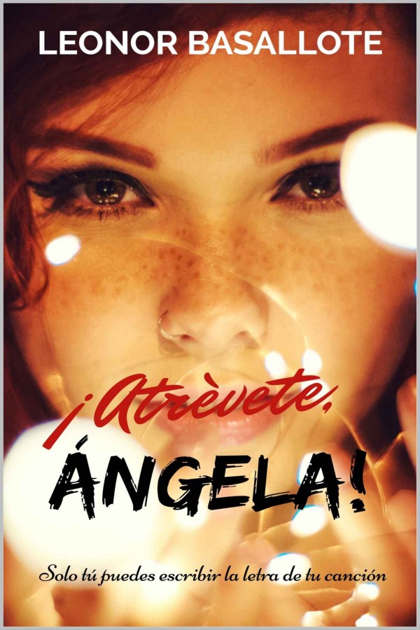 ¡Atrévete, Ángela!