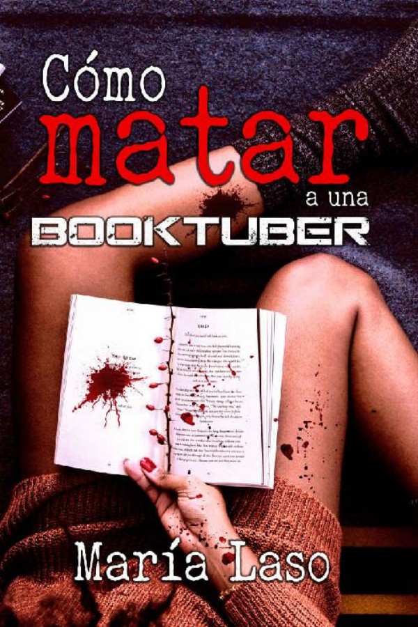 Cómo matar a una booktuber