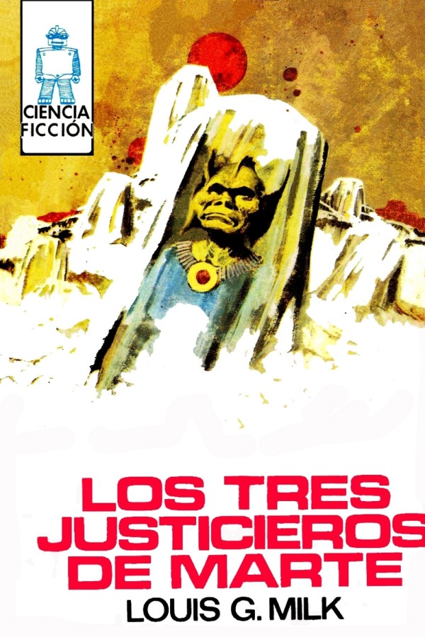 Los tres justicieros de Marte