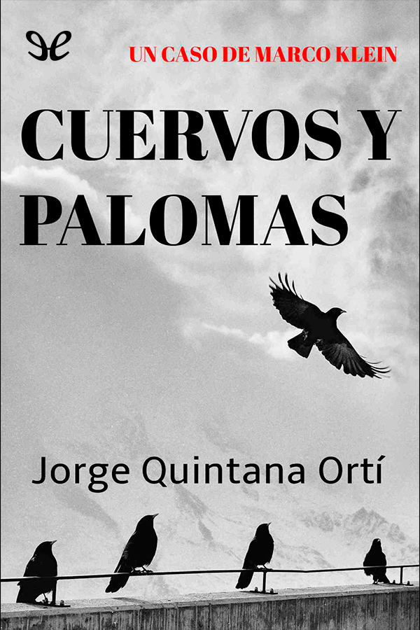 Cuervos y palomas