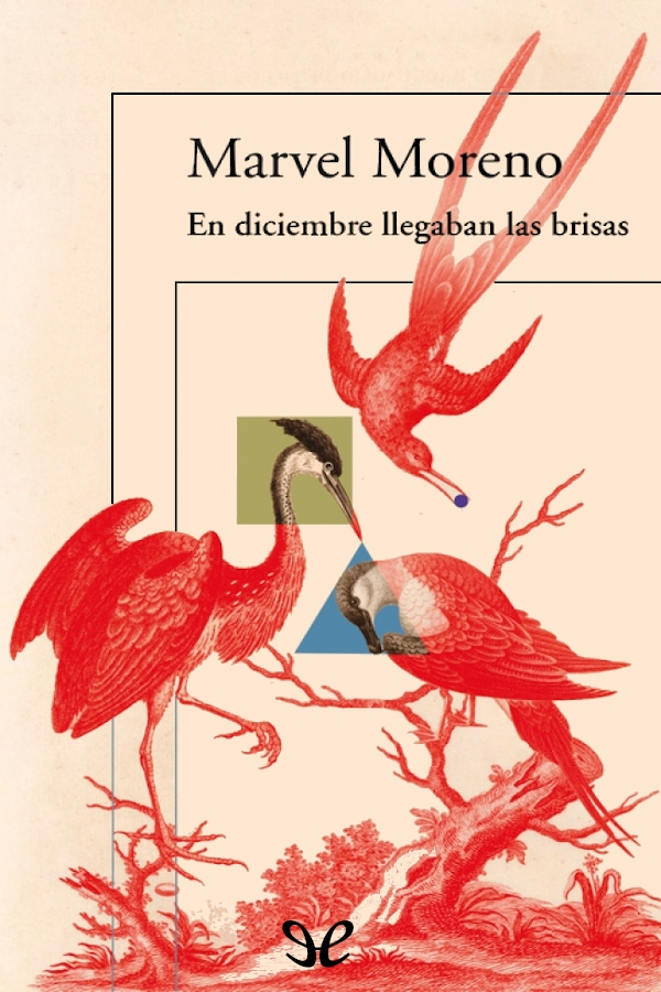 En diciembre llegaban las brisas