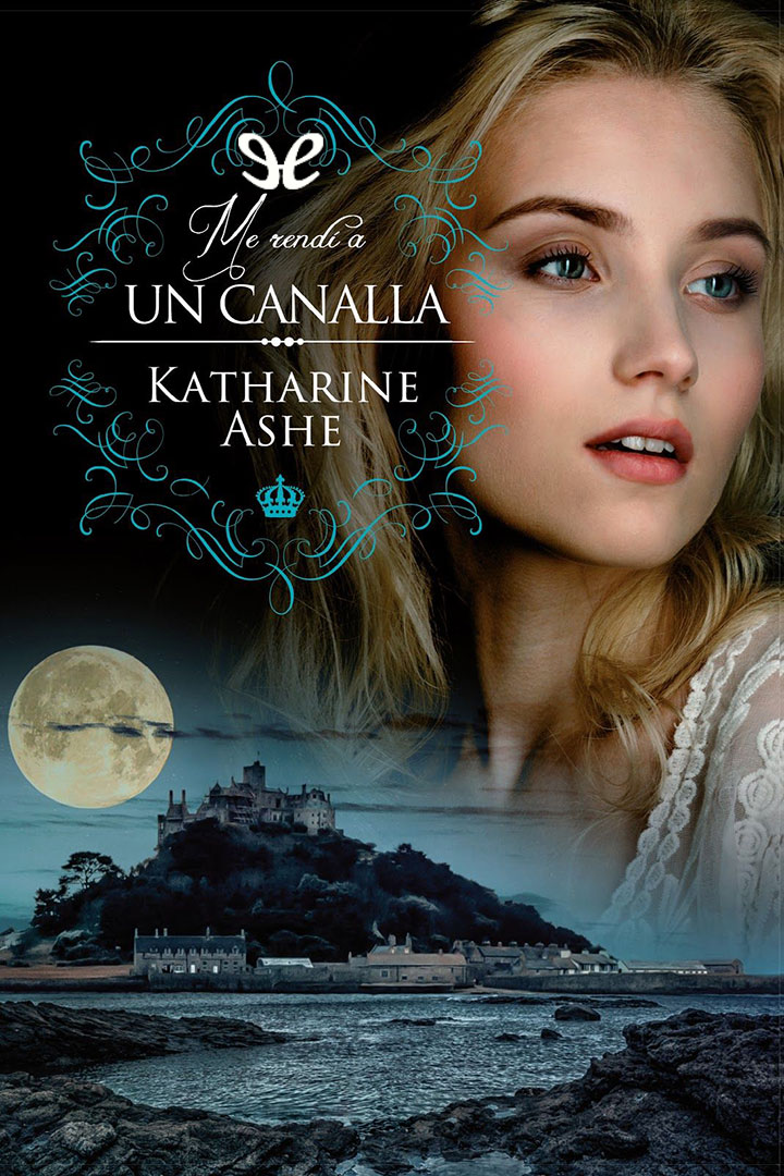 Me rendí a un canalla