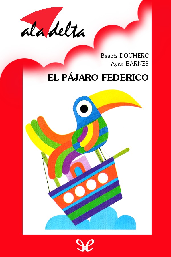El pájaro Federico