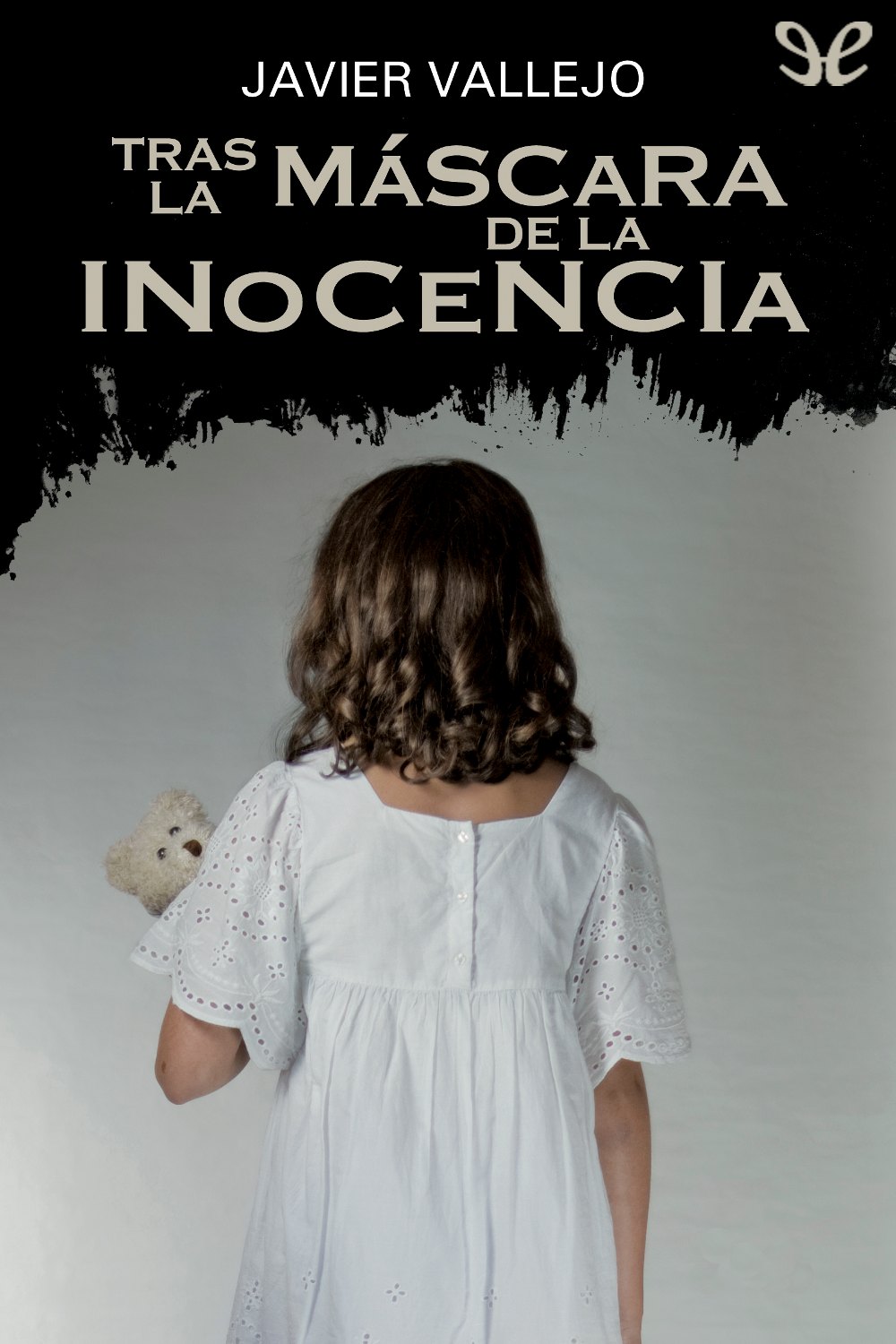 Tras la máscara de la inocencia