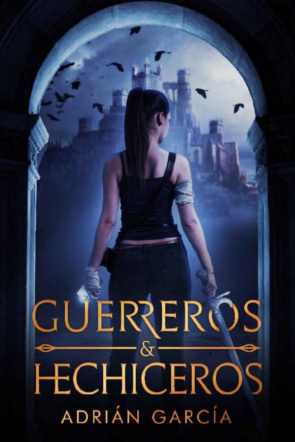 Guerreros y hechiceros