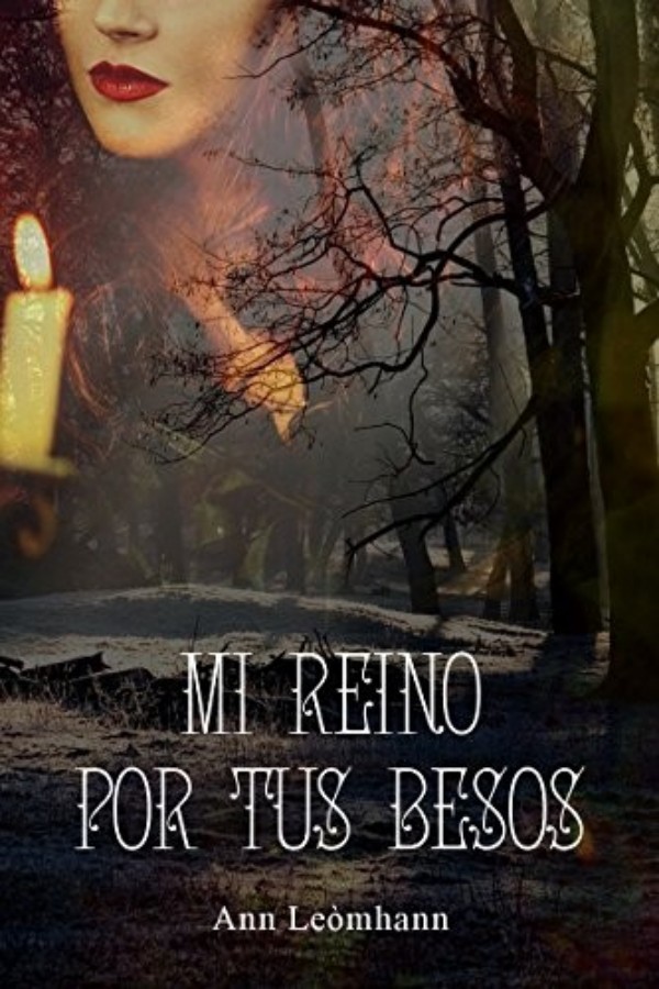 Mi reino por tus besos