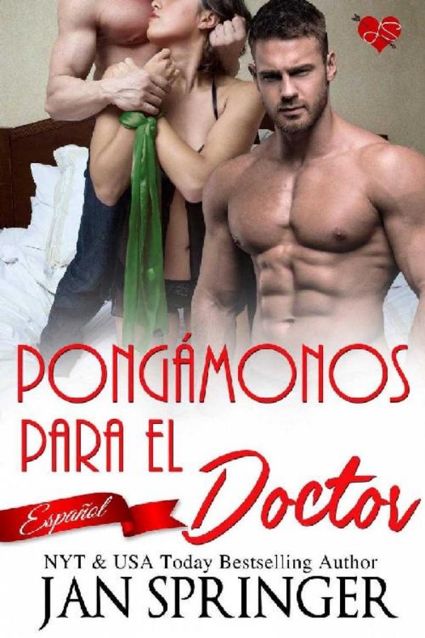 Pongámonos para el doctor