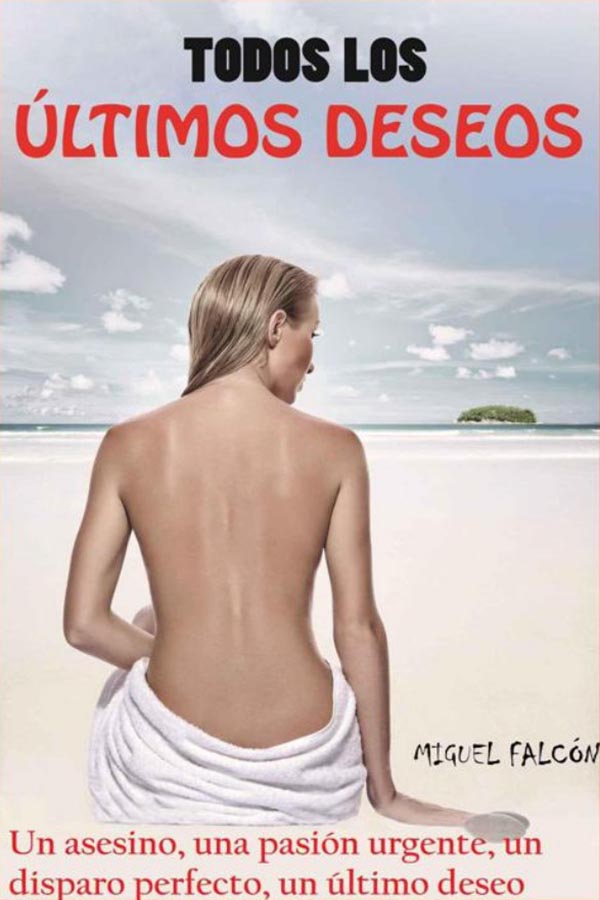 Todos los últimos deseos