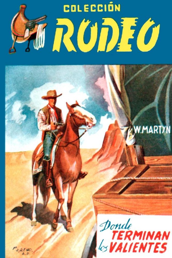 Donde terminan los valientes