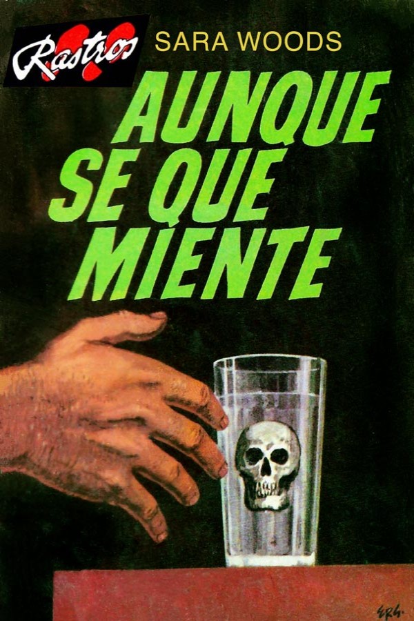 Aunque sé que miente…