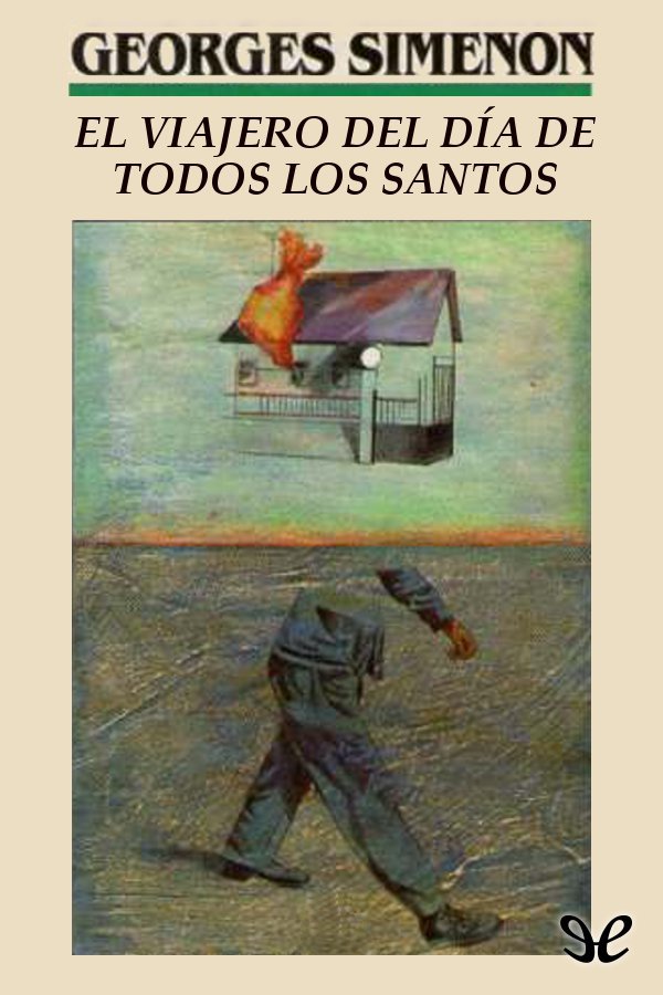 El viajero del día de Todos los Santos