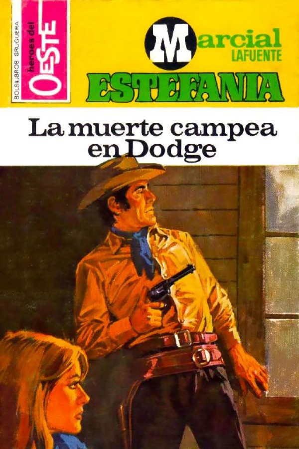 La muerte campea en Dodge