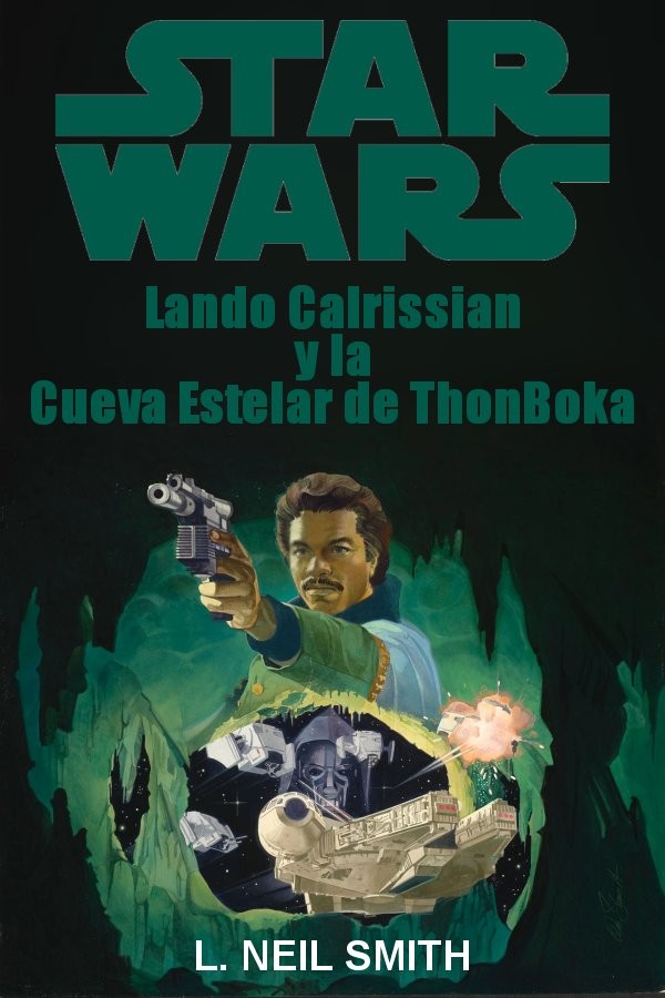 Lando Calrissian y la cueva estelar de ThonBoka (no oficial)