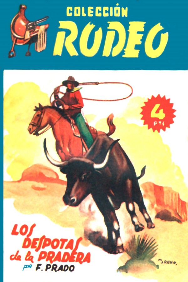 Los déspotas de la pradera