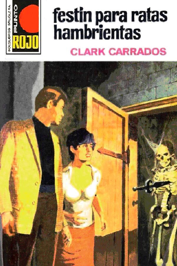 Festín para ratas hambrientas