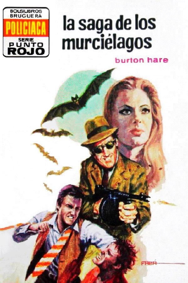 La saga de los murciélagos
